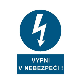 Samolepka VYPNI V NEBEZPEČÍ A6 2101